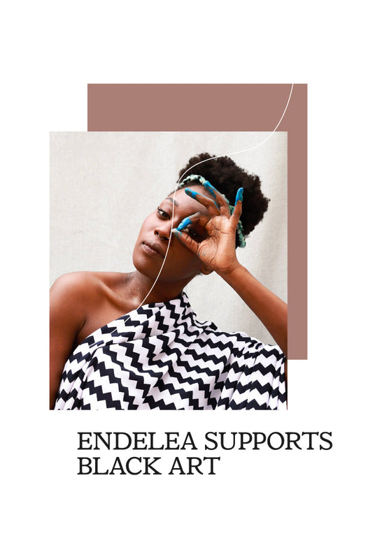 Endelea supports black art black creatives